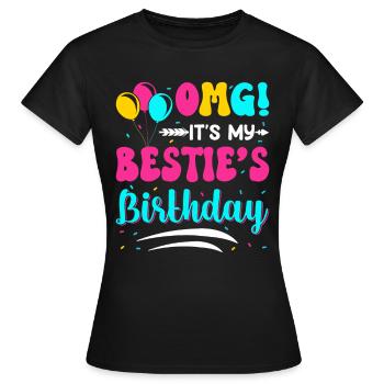 C’est l’anniversaire de ma meilleure amie ! - T-shirt Femme - noir - Devant - AI Model Female 172 dark (172cm)