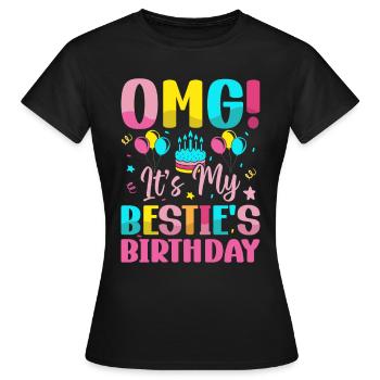 C’est l’anniversaire de ma meilleure amie ! - T-shirt Femme - noir - Devant - AI Model Female 172 dark (172cm)