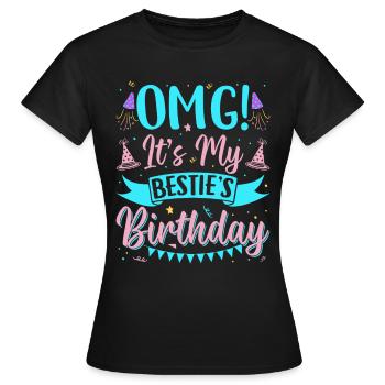 C’est l’anniversaire de ma meilleure amie ! - T-shirt Femme - noir - Devant - AI Model Female 172 dark (172cm)