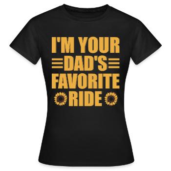 Le véhicule préféré de votre père - T-shirt Femme - noir - Devant - AI Model Female 172 dark (172cm)