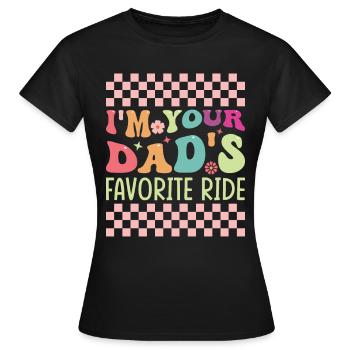 Le véhicule préféré de votre père - T-shirt Femme - noir - Devant - AI Model Female 172 dark (172cm)