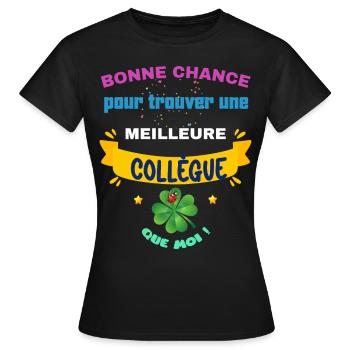 Meilleure Collègue Femme Cadeau Départ Pour Copine - T-shirt Femme - noir - Devant - AI Model Female 172 dark (172cm)
