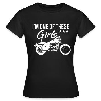 I'm a biker girl! Biker - Women's T-Shirt - black - Front - AI Model Female 172 dark (172cm)