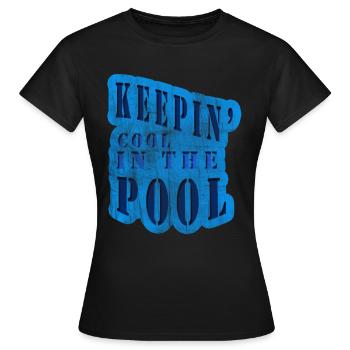 Cool im Pool - Frauen T-Shirt - Schwarz - Vorne - AI Model Female 172 dark (172cm)