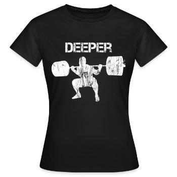 Squat Deeper - Frauen T-Shirt - Schwarz - Vorne - AI Model Female 172 dark (172cm)