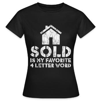 Sold Is My Favorite 4 Letter Word 2 - T-shirt Femme - noir - Devant - AI Model Female 172 dark (172cm)