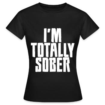 Je suis totalement sobre - T-shirt Femme - noir - Devant - AI Model Female 172 dark (172cm)