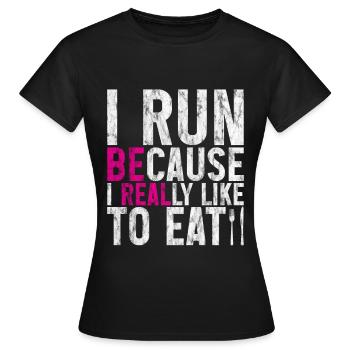 Je cours parce que j’aime vraiment manger 2 - T-shirt Femme - noir - Devant - AI Model Female 172 dark (172cm)
