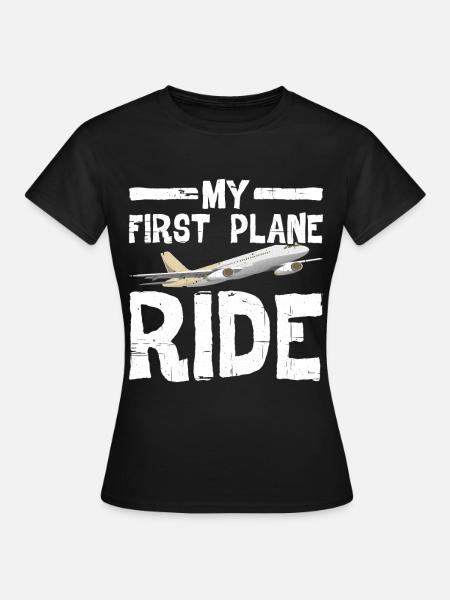 My First Plane Ride 46 - Frauen T-Shirt - Schwarz