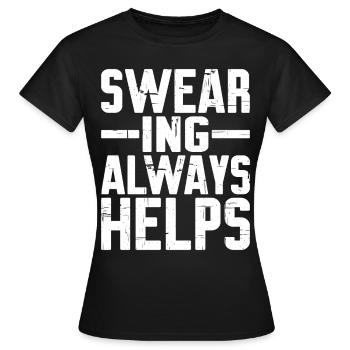 Jurer aide toujours 8 - T-shirt Femme - noir - Devant - AI Model Female 172 dark (172cm)