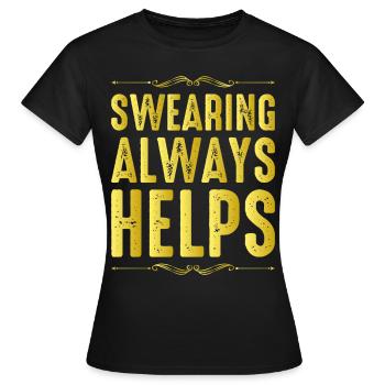 Jurer aide toujours 12 - T-shirt Femme - noir - Devant - AI Model Female 172 dark (172cm)