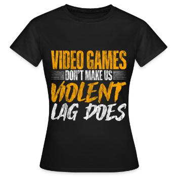 Les jeux vidéo ne nous rendent pas violents, le décalage fait 4 - T-shirt Femme - noir - Devant - AI Model Female 172 dark (172cm)