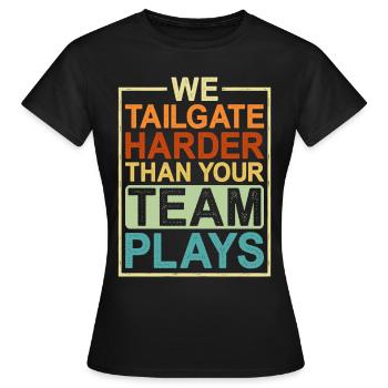 Nous suivons le hayon plus fort que votre équipe ne joue - T-shirt Femme - noir - Devant - AI Model Female 172 dark (172cm)