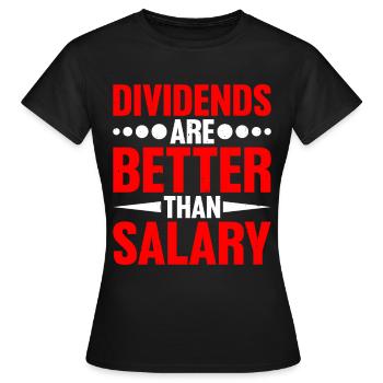 Les dividendes valent mieux que le salaire 4 - T-shirt Femme - noir - Devant - AI Model Female 172 dark (172cm)