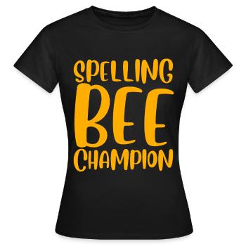 Spelling Bee Champ - Women's T-Shirt - black - Front - AI Model Female 172 dark (172cm)