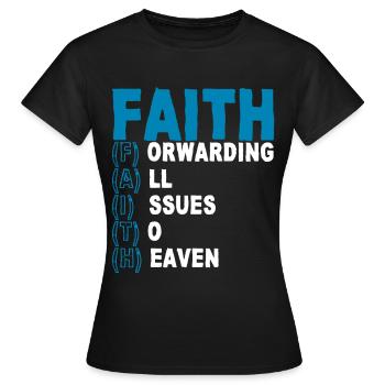 La foi transmet toutes les questions au ciel 2 - T-shirt Femme - noir - Devant - AI Model Female 172 dark (172cm)