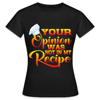 Votre avis n’était pas dans ma recette 6 - T-shirt Femme - noir - Devant - AI Model Female 172 dark (172cm)