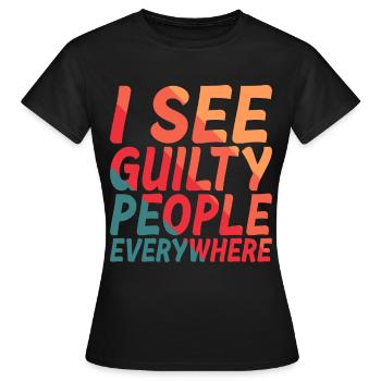 Je vois des coupables partout 2 - T-shirt Femme - noir - Devant - AI Model Female 172 dark (172cm)