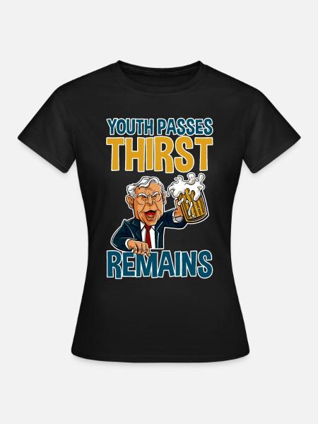 Youth Passes Thirst Remains 4 - Frauen T-Shirt - Schwarz