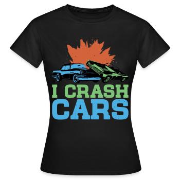 I Crash Cars 6 - Frauen T-Shirt - Schwarz - Vorne - AI Model Female 172 dark (172cm)