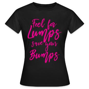 Sentez les bosses sauvez vos bosses - T-shirt Femme - noir - Devant - AI Model Female 172 dark (172cm)