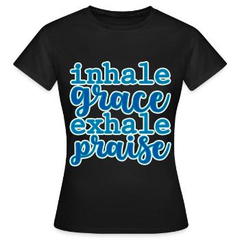 Inspirez la grâce expirez Louange 2 - T-shirt Femme - noir - Devant - AI Model Female 172 dark (172cm)