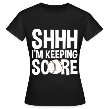 Shhh, I'm Keeping Score 2 - Frauen T-Shirt - Schwarz - Vorne - AI Model Female 172 dark (172cm)