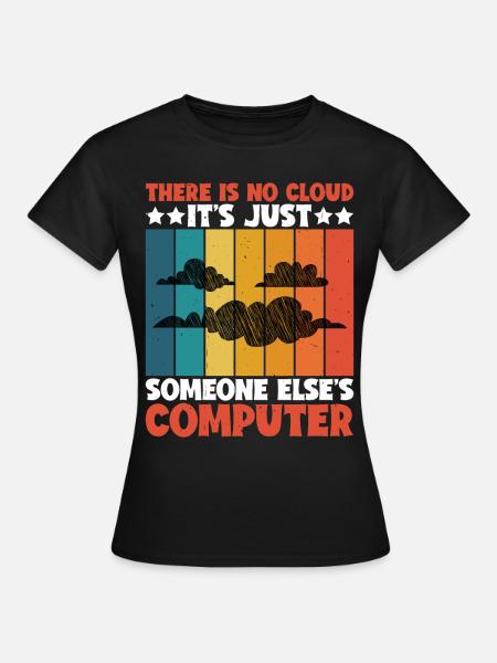 There Is No Cloud 18 - Frauen T-Shirt - Schwarz