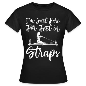 I'm Just Here For Feet In Straps 4 - Frauen T-Shirt - Schwarz - Vorne - AI Model Female 172 dark (172cm)