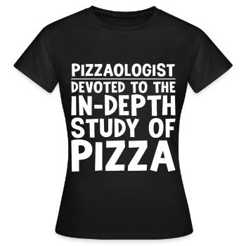 Pizzaologist, To The In-Depth Study Of Pizza - Women's T-Shirt - black - Front - AI Model Female 172 dark (172cm)