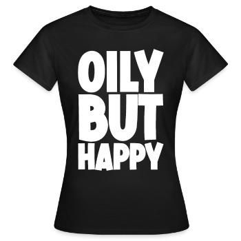 Oily But Happy - Frauen T-Shirt - Schwarz - Vorne - AI Model Female 172 dark (172cm)