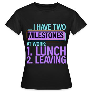 J’ai deux jalons au travail, le déjeuner, le départ 2 - T-shirt Femme - noir - Devant - AI Model Female 172 dark (172cm)