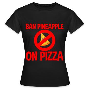 Interdire l’ananas sur la pizza 2 - T-shirt Femme - noir - Devant - AI Model Female 172 dark (172cm)