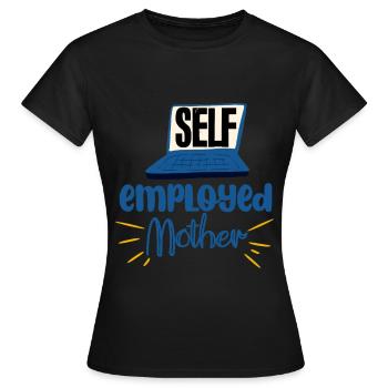 Self Employed Mother 4 - Women's T-Shirt - black - Front - AI Model Female 172 dark (172cm)