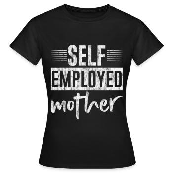 Self Employed Mother 3 - Women's T-Shirt - black - Front - AI Model Female 172 dark (172cm)