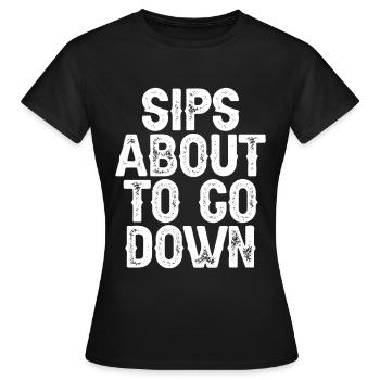 Gorgées sur le point de descendre 3 - T-shirt Femme - noir - Devant - AI Model Female 172 dark (172cm)