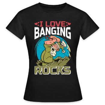 I Love Banging Rocks 2 - Frauen T-Shirt - Schwarz - Vorne - AI Model Female 172 dark (172cm)