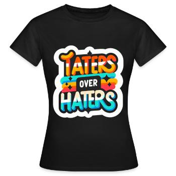 Taters Over Haters 21 - Frauen T-Shirt - Schwarz - Vorne - AI Model Female 172 dark (172cm)