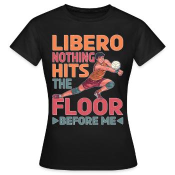 Libéro, rien ne touche le sol avant moi 5 - T-shirt Femme - noir - Devant - AI Model Female 172 dark (172cm)