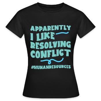 Apparemment, j’aime résoudre les conflits 2 - T-shirt Femme - noir - Devant - AI Model Female 172 dark (172cm)