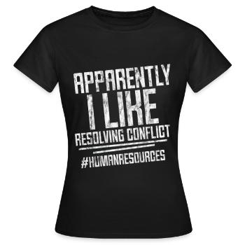 Apparemment, j’aime résoudre les conflits 3 - T-shirt Femme - noir - Devant - AI Model Female 172 dark (172cm)
