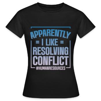 Apparemment, j’aime résoudre les conflits 4 - T-shirt Femme - noir - Devant - AI Model Female 172 dark (172cm)
