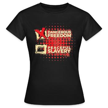 I prefer dangerous freedom - Jefferson - Women's T-Shirt - black - Front - AI Model Female 172 dark (172cm)