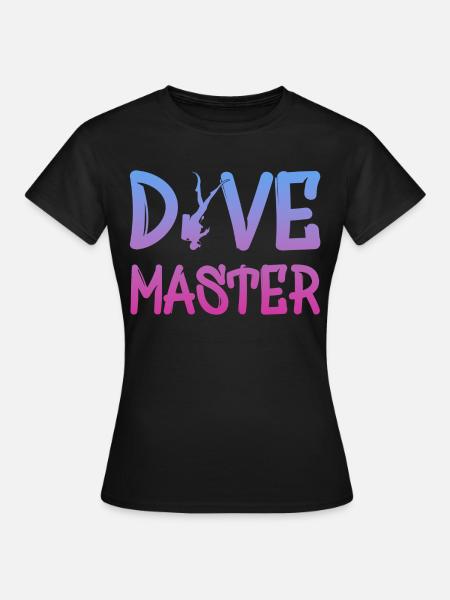 Dive Master, Tauchlehrer - Frauen T-Shirt - Schwarz