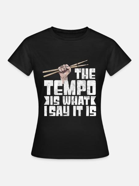 Drums Music Drum'n'bass Drumset Tempo Rock - Women's T-Shirt - black