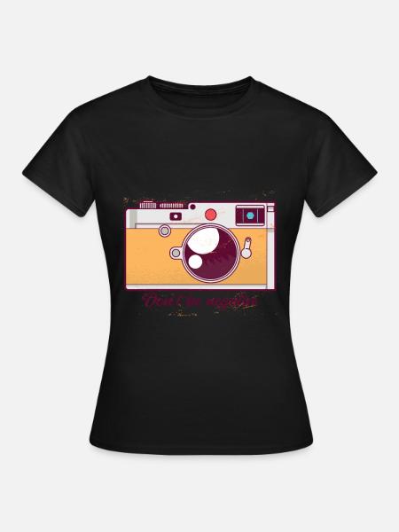 Retro Fotokamera mit Motivationsspruch - Frauen T-Shirt - Schwarz