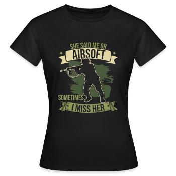 Mich oder Airsoft Softair Lustige Dating - Frauen T-Shirt - Schwarz - Vorne - AI Model Female 172 dark (172cm)