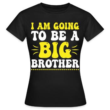 Brother-to-be-brother-to-be - Women's T-Shirt - black - Front - AI Model Female 172 dark (172cm)