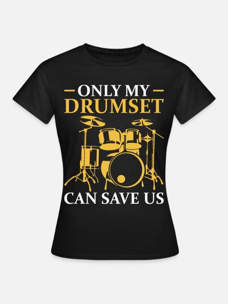 Drummer Drumsticks Schlagzeug Musiker - Frauen T-Shirt - Schwarz