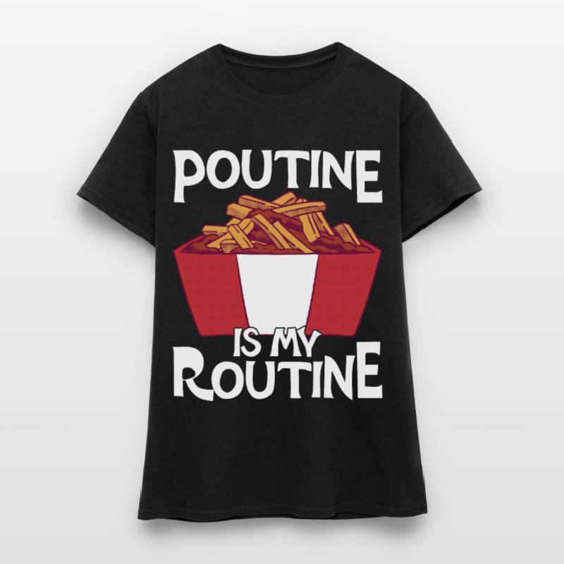 Poutine Canada Spécialité de restauration rapide T-shirt Femme